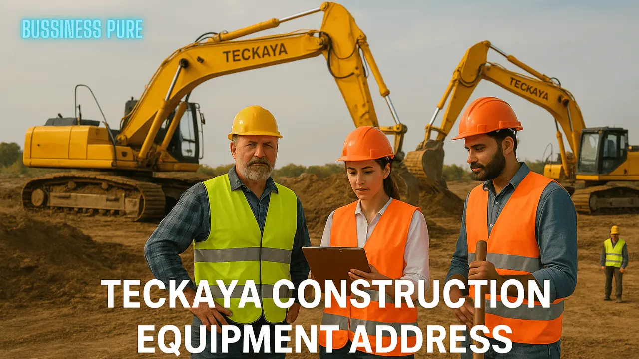 teckaya construction equipment address