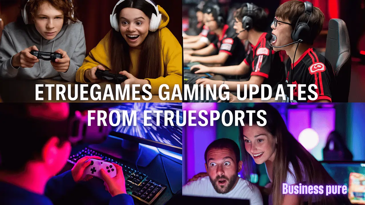 etruegames gaming updates from etruesports