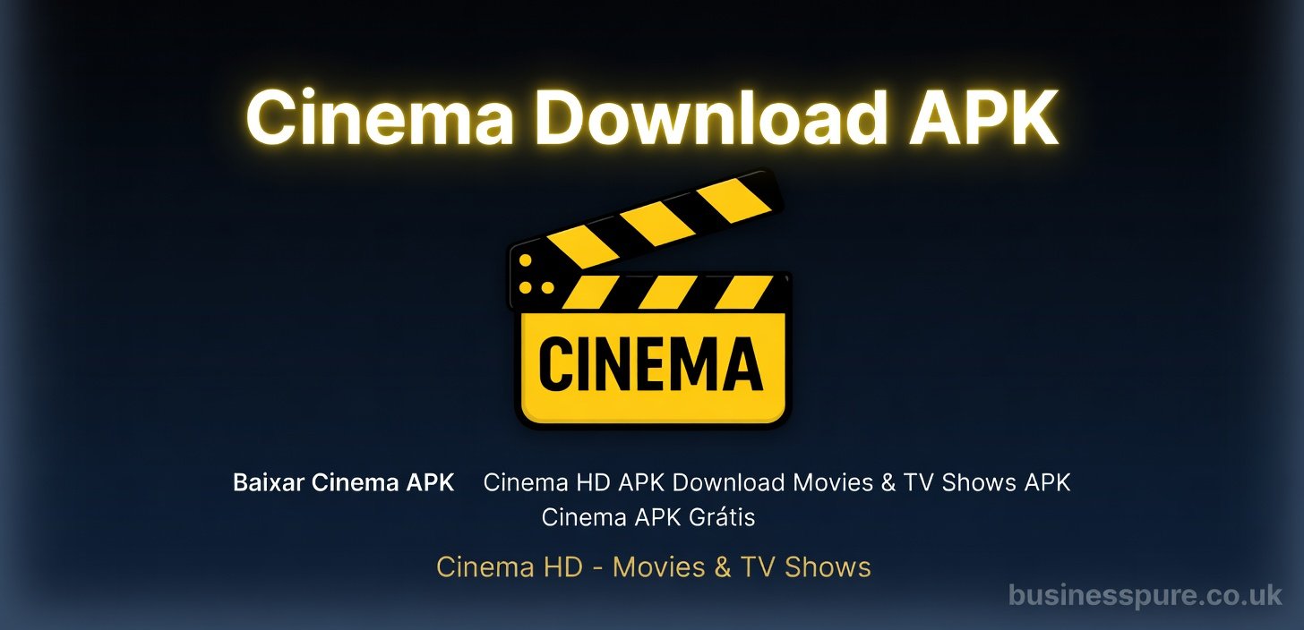 Cinema Download APK